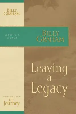 Laisser un héritage - Leaving a Legacy