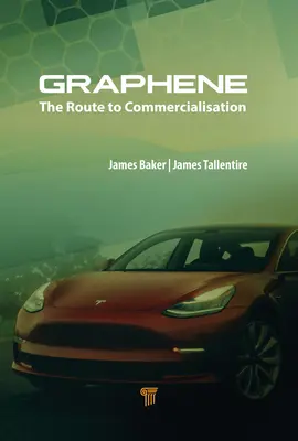 Graphène : la voie de la commercialisation - Graphene: The Route to Commercialisation