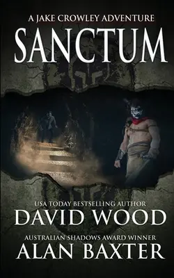 Sanctum : Une aventure de Jake Crowley - Sanctum: A Jake Crowley Adventure