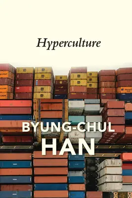 L'hyperculture : Culture et mondialisation - Hyperculture: Culture and Globalisation