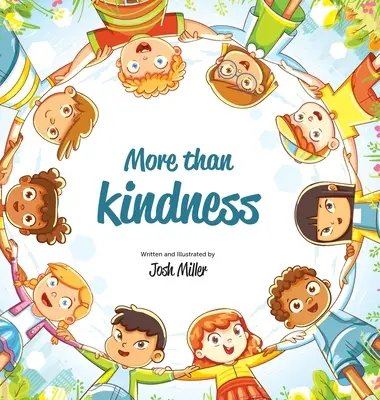 Plus que de la gentillesse - More than Kindness