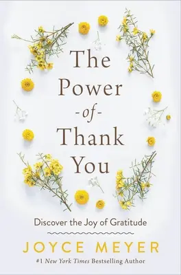 Le pouvoir du merci : Découvrir la joie de la gratitude - The Power of Thank You: Discover the Joy of Gratitude