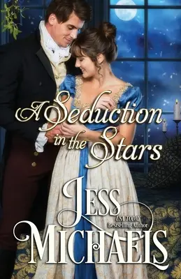 Une séduction dans les étoiles - A Seduction in the Stars