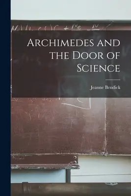 Archimède et la porte de la science - Archimedes and the Door of Science