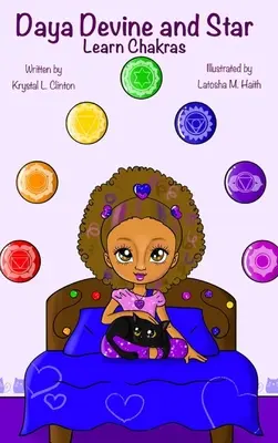 Daya Devine et Star apprennent les chakras - Daya Devine and Star Learn Chakras