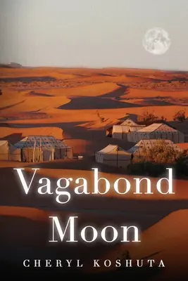 Lune vagabonde - Vagabond Moon