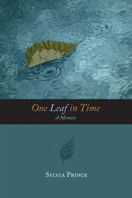 Une feuille dans le temps - One Leaf in Time