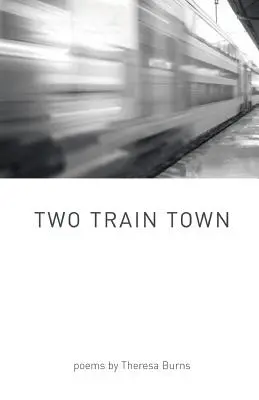 La ville des deux trains - Two Train Town