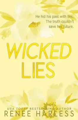 Mensonges diaboliques : Édition spéciale - Wicked Lies: Special Edition