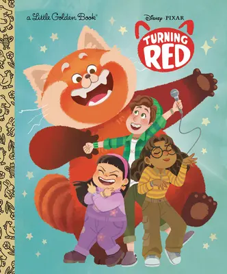 Petit Livre d'Or Disney/Pixar Turning Red (Disney 101 Dalmatiens) - Disney/Pixar Turning Red Little Golden Book