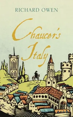 L'Italie de Chaucer - Chaucer's Italy