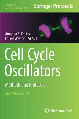 Oscillateurs du cycle cellulaire : Méthodes et protocoles - Cell Cycle Oscillators: Methods and Protocols