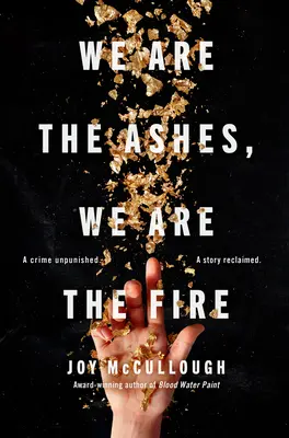 Nous sommes les cendres, nous sommes le feu - We Are the Ashes, We Are the Fire