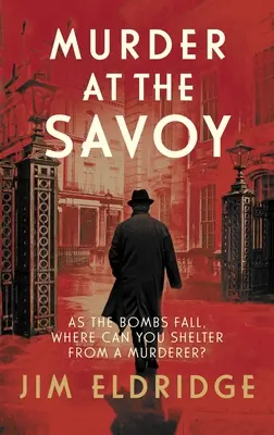 Meurtre au Savoy - Murder at the Savoy