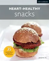 En-cas sains pour le cœur - Heart-healthy Snacks