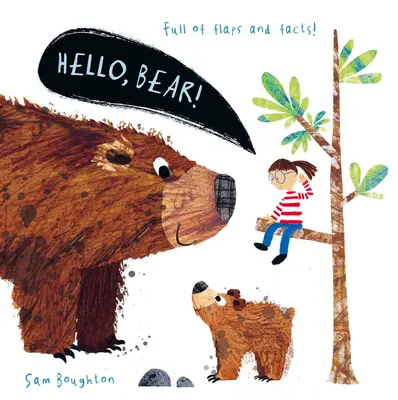 Bonjour l'ours ! - Hello, Bear!