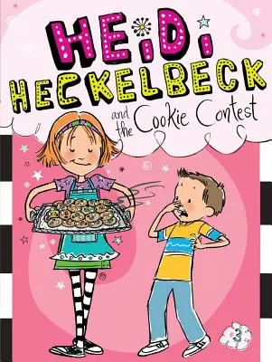 Heidi Heckelbeck et le concours de biscuits, 3 - Heidi Heckelbeck and the Cookie Contest, 3