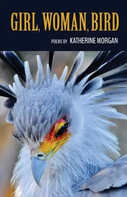 Fille, femme, oiseau - Girl, Woman, Bird