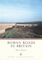 Les voies romaines en Grande-Bretagne - Roman Roads in Britain