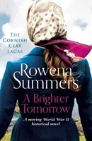 Brighter Tomorrow - Un roman historique émouvant sur la Seconde Guerre mondiale - Brighter Tomorrow - A moving World War II historical novel