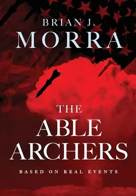 Les Archers habiles - The Able Archers