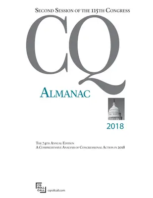 Almanach CQ 2018 : 115e Congrès, 2e session - CQ Almanac 2018: 115th Congress, 2nd Session