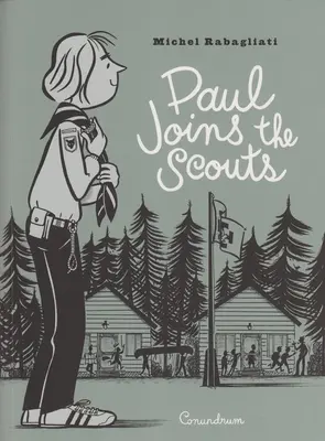 Paul rejoint les scouts - Paul Joins the Scouts