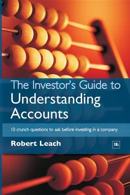 Guide de l'investisseur pour comprendre les comptes - Investor's Guide to Understanding Accounts