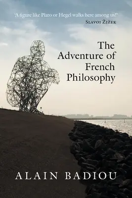 L'aventure de la philosophie française - The Adventure of French Philosophy