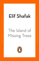 L'île des arbres disparus - Sélectionné pour le prix Costa du roman de l'année - Island of Missing Trees - Shortlisted for the Costa Novel Of The Year Award