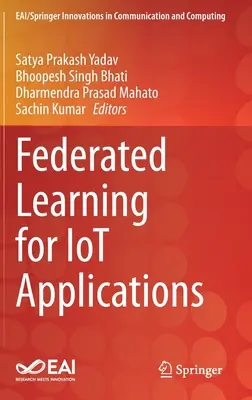 Apprentissage fédéré pour les applications IoT - Federated Learning for Iot Applications
