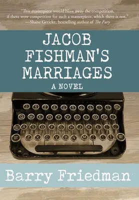 Les mariages de Jacob Fishman - Jacob Fishman's Marriages