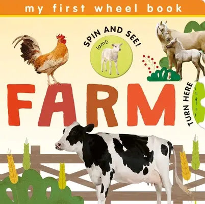 Mes premiers livres à roulettes : La ferme - My First Wheel Books: Farm