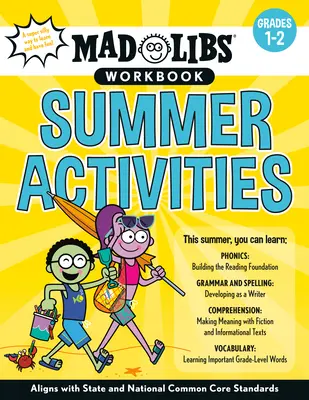 Cahier d'exercices Mad Libs : Activités d'été : Le plus grand jeu de mots du monde - Mad Libs Workbook: Summer Activities: World's Greatest Word Game