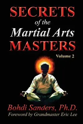 Secrets des maîtres en arts martiaux 2 - Secrets of the Martial Arts Masters 2