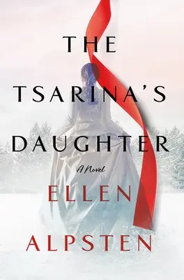 La fille de la tsarine - The Tsarina's Daughter