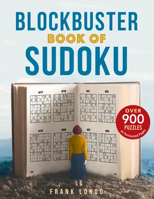 Le livre de Sudoku Blockbuster - Blockbuster Book of Sudoku