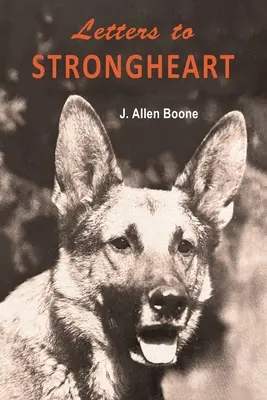 Lettres à Strongheart - Letters to Strongheart