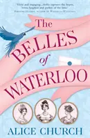 Les belles de Waterloo - Belles of Waterloo