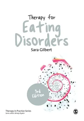Thérapie des troubles de l'alimentation : Théorie, recherche et pratique - Therapy for Eating Disorders: Theory, Research & Practice