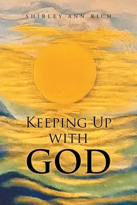 Se mettre au diapason de Dieu - Keeping Up With God