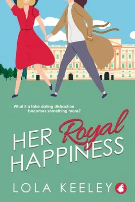 Son bonheur royal - Her Royal Happiness