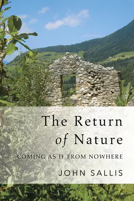 Le retour de la nature : L'au-delà du sens - The Return of Nature: On the Beyond of Sense