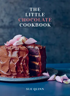 Le petit livre de cuisine au chocolat - The Little Chocolate Cookbook