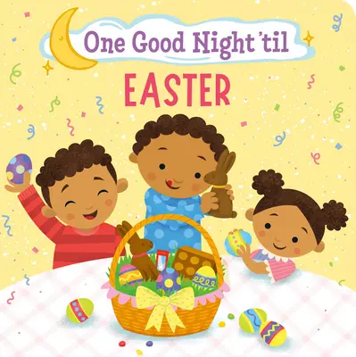 Une bonne nuit jusqu'à Pâques - One Good Night 'Til Easter