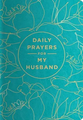 Prières quotidiennes : Mari - Daily Prayers: Husband