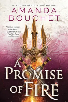 Une promesse de feu - A Promise of Fire