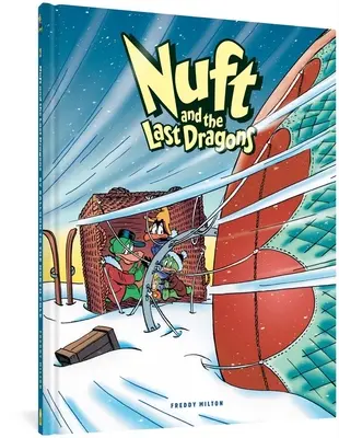 Nuft et les derniers dragons, tome 2 : En ballon jusqu'au pôle Nord - Nuft and the Last Dragons, Volume 2: By Balloon to the North Pole