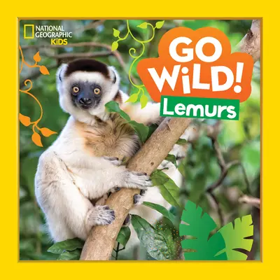 En avant la nature ! Les lémuriens - Go Wild! Lemurs