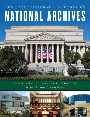 Le répertoire international des archives nationales - The International Directory of National Archives